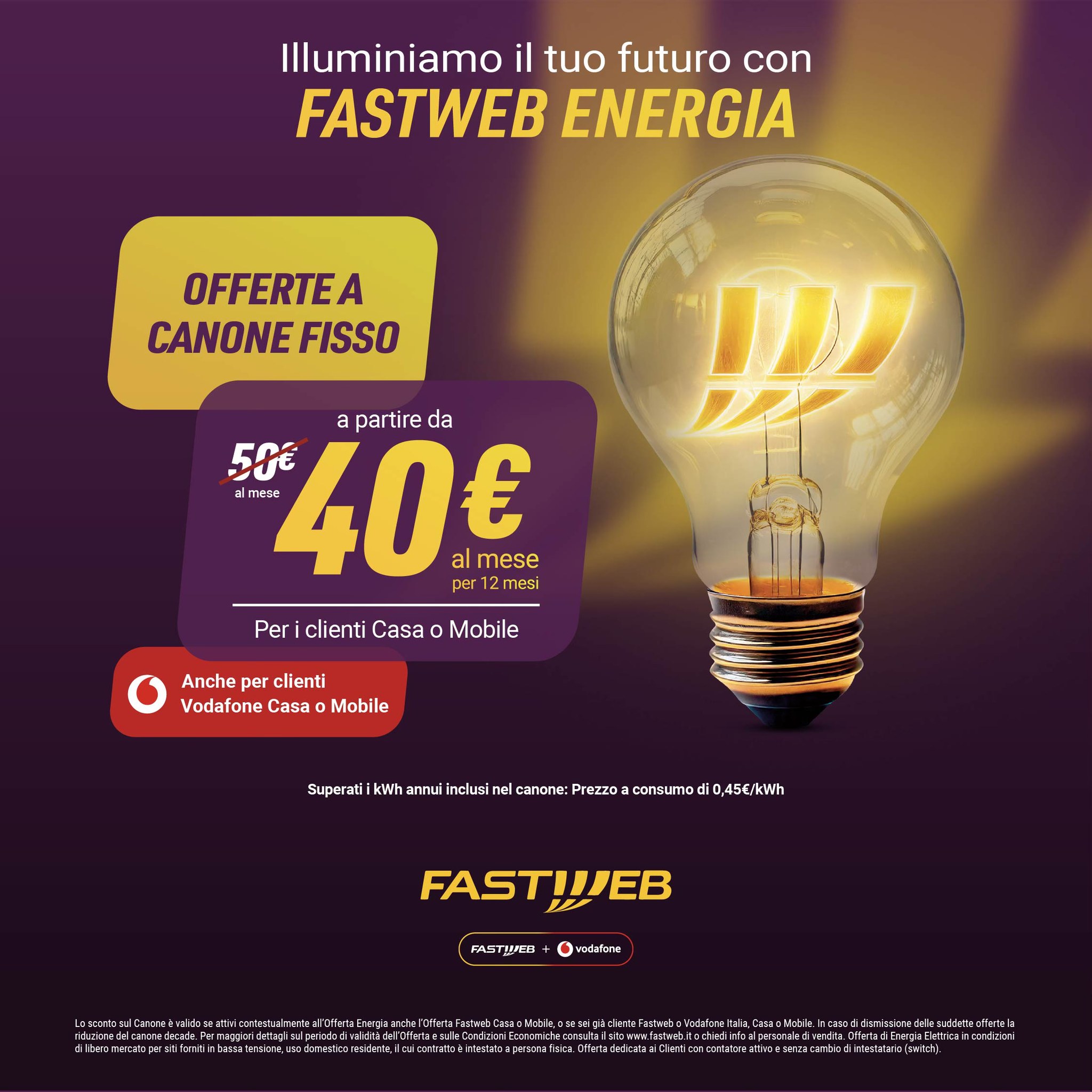 Fastweb Energia è qui per te con un’offerta speciale: il canone fisso a 40€ al mese!
